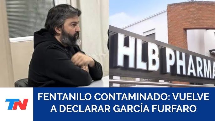 García Furfaro declaró tres horas por el caso fentanilo contaminado